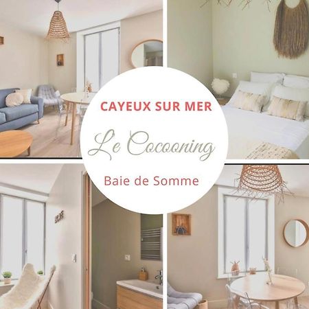Le Cocooning 50 M De La Plage En Baie De Somme Кайё-сюр-Мер Экстерьер фото